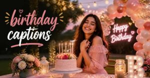 birthday captions